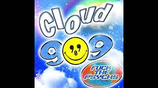 FuckThePsychs (Live at Cloud 909 NYC)