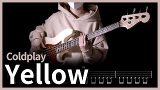 547. Coldplay - Yellow 【★★☆☆☆】 (Bass Cover) | 베이스 악보[TAB]