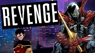 Way too TOXIC for comics! While Robin explores men, King Spawn outsells MANGA?!