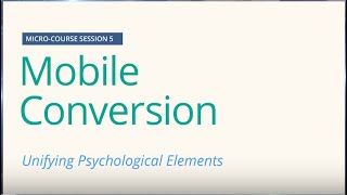 Micro-Course Session 5: Unifying Psychological Elements