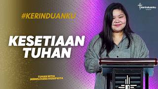 #KERINDUANKU Ep. 1450 'GOD'S FAITHFULNESS' | Lia Angela