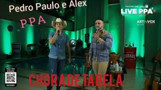 Pedro Paulo e Alex - Chora De Tabela