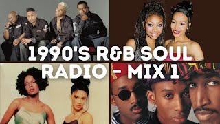 1990s R&B Soul Radio – Mix 1
