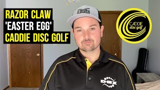 A Secret About The Razor Claw | Discmania Easter Egg | Caddie Disc Golf