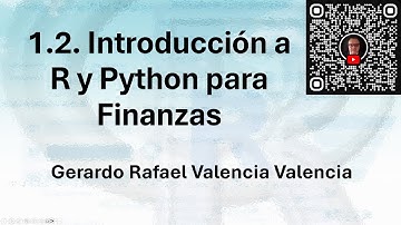 1.2. Introducción a R y Python para Finanzas