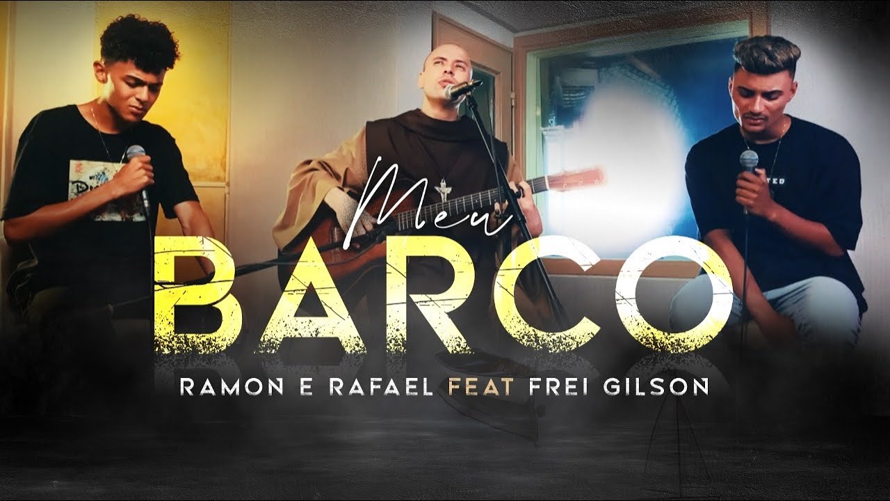 Meu Barco - Ramon e Rafael feat. Frei Gilson | WORSHIP (Clipe Oficial) Meu Barco - Ramon e Rafael feat. Frei Gilson | WORSHIP (Clipe Oficial)
