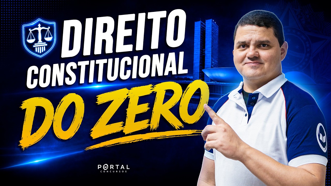 DIREITO CONSTITUCIONAL DO ZERO - AULA01  | Com o Profº. Rafael Almaida