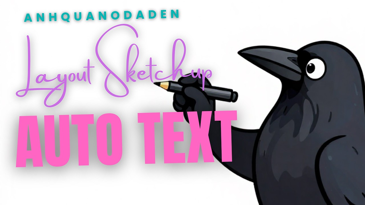 Auto Text trong LayOut SketchUp - YouTube