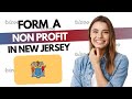 How to Start a Nonprofit in New Jersey (2026) | 501c3 Nonprofit Organization (Total Cost)