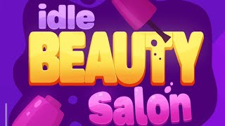 Idle Beauty Salon Tycoon - Gameplay (Android) screenshot 2