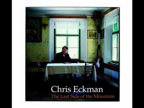 Chris Eckman — Chris Eckman - Down, Down