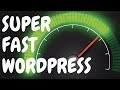 SPEED UP WordPress - Make your site load faster -  Improve your Google Pagespeed score