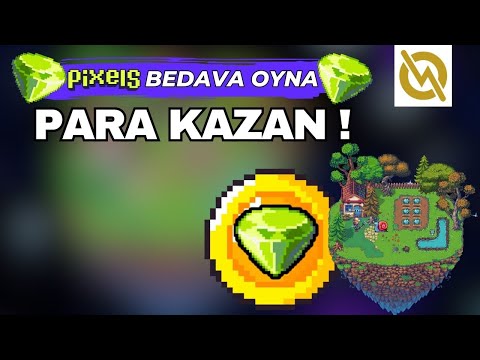 Pixel ÜCRETSİZ OYNA - GERÇEK PARA KAZAN - Yeni Binance Listelemesi !  Günde 10$ !