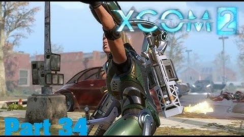 XCOM 2 Walkthrough Part 34 Operation Hell Blade