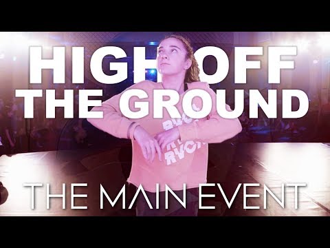 High Off The Ground - Vali | The Main Event | Laurieann Gibson Experience feat Kaycee & Bailey