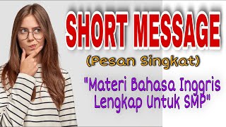 SHORT MESSAGE II MATERI PELAJARAN KELAS 8 SEMESTER 2