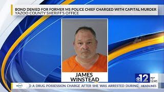 Bond denied for former Mississippi police chief charged with capital murder