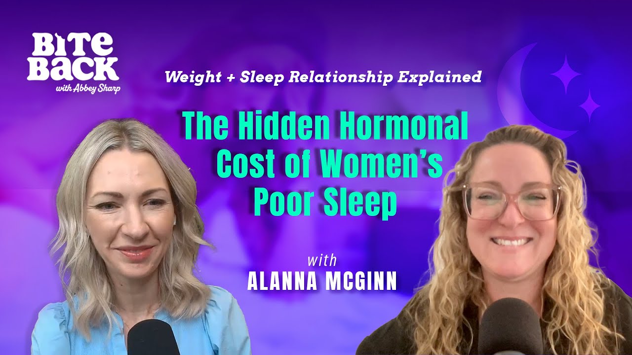 Скрытая гормональная цена плохого сна у женщин (объяснение взаимосвязи веса и сна) / Аланна МакГинн