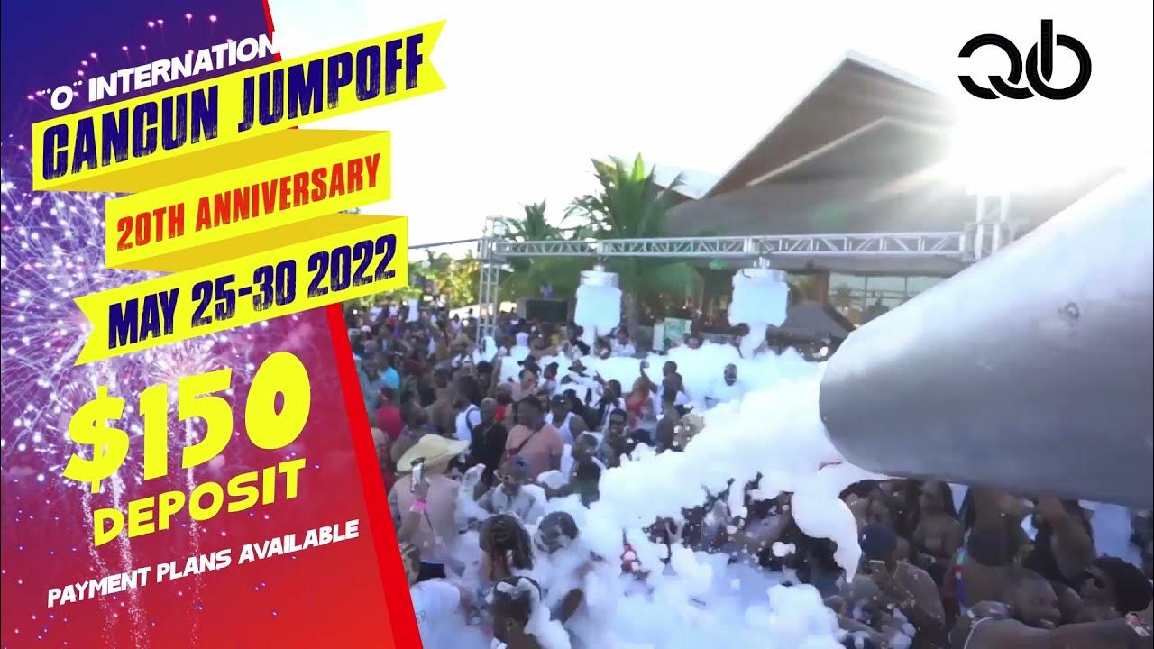 Cancun Jumpoff 2022 Anniversary Explosion. CJO2022 YouTube