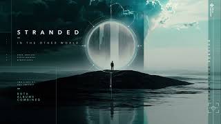 Stranded Remastered // Darkambient // The Layers of Untruth
