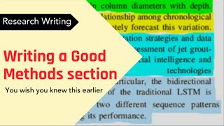 Research paper: Writing a Good Methods Section