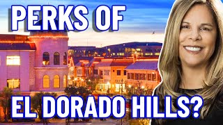 TOP 5 REASONS to Move to El Dorado Hills California | Living in El Dorado Hills California