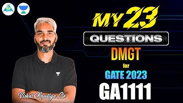 My 23 Questions Series for GATE 2023 | DMGT | Vishal Rawtiya Sir