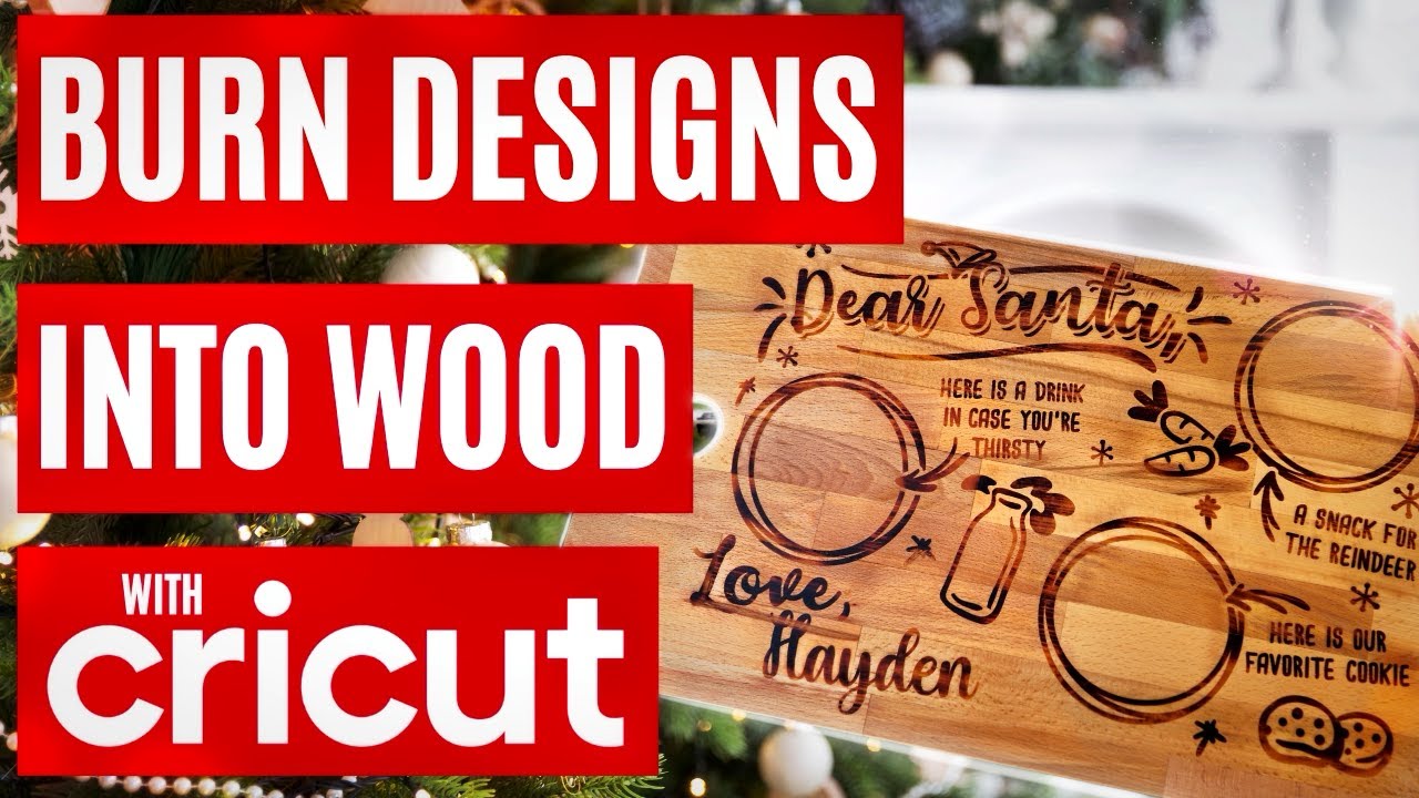 🔥 *UPDATED* BURN PICTURES & DESIGNS INTO WOOD W/ ANY CRICUT MACHINE