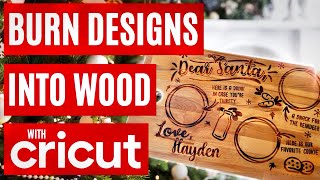 🔥  *updated* burn pictures & designs into wood w/ any cricut machine | cricut tutorial for beginners