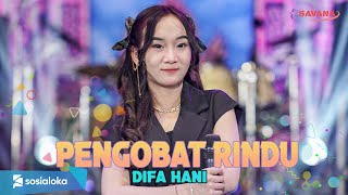 Difa Hani - Pengobat Rindu | Om SAVANA Blitar