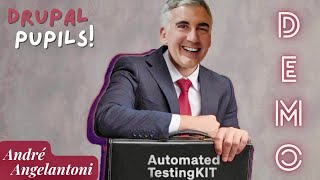 Drupal Pupils - DEMO - Automated Testing Kit