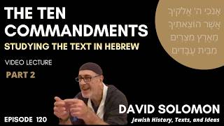 The Ten Commandments in Hebrew | Lesson 2 (Episode 120)