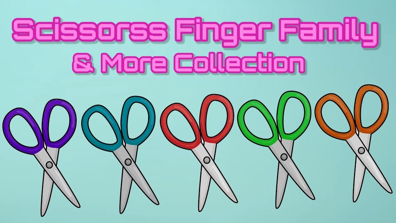 Scissors Finger Family Collection | Scissors Finger Family Song | Top ...