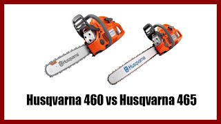 Husqvarna 460 vs Husqvarna 465