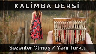 Kalimba Dersi - Sezenler Olmuş (Yeni Türkü)