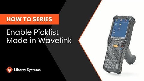 Zebra MC92 - How to Enable Picklist Mode in Wavelink