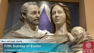 Fifth Sunday of Easter - 5/3/2026
