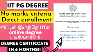 IIT ONLINE DEGREE IN TAMIL | IIT ONLINE PG DEGREE DIRECT ENROLLMENT NO MARKS CRITERIA