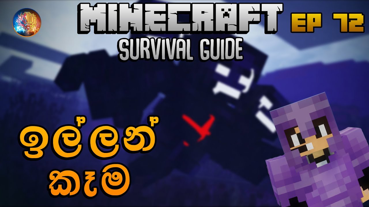 ඉල්ලන් කෑම | Minecraft Survival Guide Sinhala 1.19 EP 72