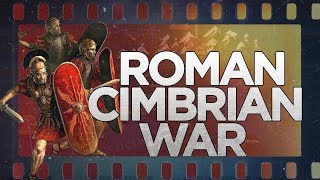 Cimbrian War 113-101 BC - Roman - Germanic Wars DOCUMENTARY