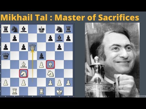 Mikhail Tal's Best Chess Games  Greatest Moves, Sacrifices