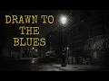 【1970's】Drawn To The Blues【 Blues, Rock】