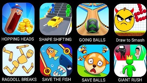 Hopping Heads, Shape Shifting, Going Balls, Draw to Smash, Save the Fish, Save Balls, Giant Rush