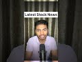 Latest Stock News (6/5/24) | Important Updates #shorts #stockmarket #stocknews #nifty50