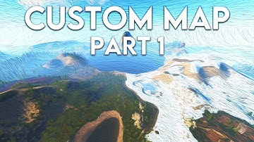 Designing a Custom Map (Part 1)