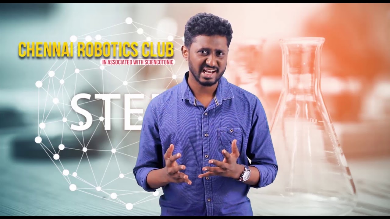 Understanding a Robot in Tamil Chennai Robotic Club Sciencotonic