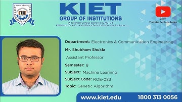 Genetic Algorithm | Mr. Shubham Shukla | ECE_8Sem_Machine_Learning