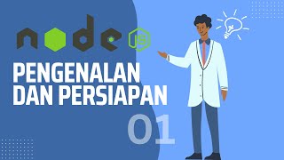 NODE JS TUTORIAL | PERSIAPAN DAN PENGENALAN