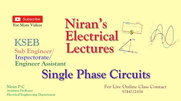 Single Phase Circuits | Kerala PSC- Sub Engineer /Inspectorate | Niran