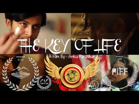 Multiple Award Winning | Short Film | The Key Of Life (2020) | By - Deepak Kumar Ram & Anku Parashar